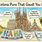 80 Barcelona Puns That Gaudí You Laughing pilates puns and jokes